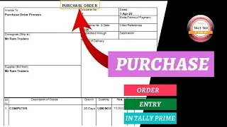 Purchase Order Entry in Tally Prime - Purchase order in Tally Prime - Purchase Order