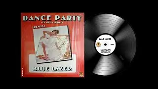 BLUE LAZER - DANCE PARTY (Subtítulos Español)