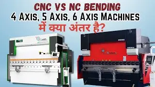 CNC Bending  VS NC Bending | Technical Video HINDI | ESSELL
