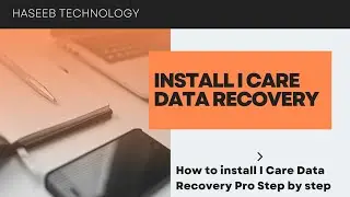 How to install i care Data Recovery Pro | Install Data Recovery with crack | Haseeb Technology