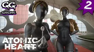 Полное прохождение [ATOMIC HEART] НА РУССКОМ /Часть 2\ !!!🤘🤘🤘