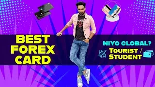 Best FOREX Card ||  Student / Tourist  || NIYO GLOBAL ? || ZERO Joining Fess || Accepted Worldwide