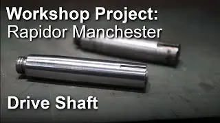 Rapidor Manchester Restoration - Drive Shaft