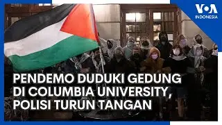 Pendemo Pro-Palestina Duduki Gedung di Columbia, Rektorat Panggil Polisi