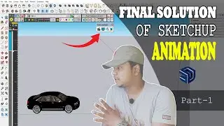 Final Solution For SketchUp Animation | Fredo6 Animator | Bangla SkettchUp Animation | SketchUp 2022