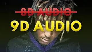 Juice WRLD - Fast (9D AUDIO)