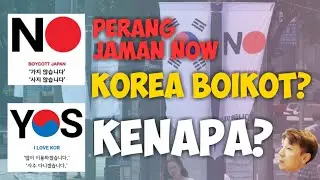 Boikot Jepang🇯🇵 di Korea🇰🇷? Kenapa terjadi?