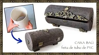 Idéia de CAIXA BAÚ feito de tubo de PVC | DIY baú