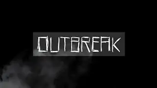 S1 E1 OUTBREAK (OFFICIAL AUDIO MOVIE)