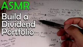 ASMR Build a Dividend Portfolio to Retire or Pay Bills