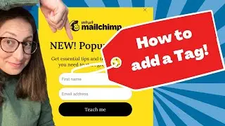 Mailchimp's New Popup Builder: Adding a Tag / Sorting by Signup Form