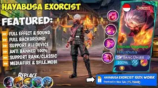 UPDATE | NEW Script Hayabusa Exorcist No Password | Full Effect & Sounds | Update New Patch MLBB
