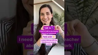 Talk to VS Talk with 