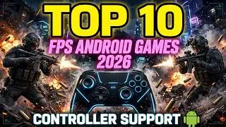 Top 10 FPS Android Games With Controller Support 2026