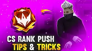 Cs Rank Push Tips And Tricks In Free Fire | How Win Every Cs Rank In Free Fire