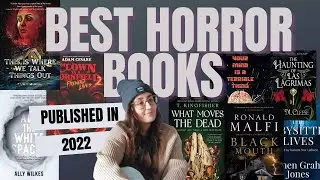 The BEST and CREEPIEST horror books of 2022