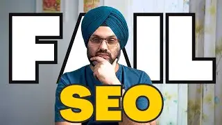 Why are you failing at SEO? Don't do these SEO Mistakes (2024)
