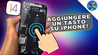 COME AGGIUNGERE UN TASTO CONFIGURABILE SU IPHONE! [iOS 14+] | Tocco Posteriore & Comandi Rapidi