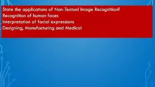 State the applications of Non-Textual Image Recognition?/computer engineering theory