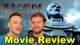 X-men: Apocolypse - Movie Review