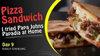 Pizza Sandwich Recipe without oven | I tried to make Papadia of Papa Johns at Home | Homemade Pizza