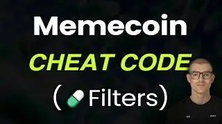 Filters To Easily Find The Top Memecoins (Filter Strategy Guide)