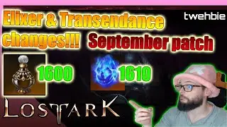 Elixer and Transendance Changes!! September patch [Lost ark]