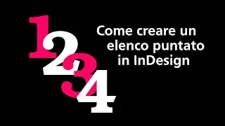 Tutorial InDesign: Come creare un elenco puntato in InDesign - InDesign Academy