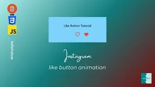How to create an Instagram-Like Button Animation with HTML, CSS, Tailwind CSS and JS | Full Tutorial