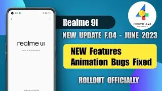 Realme 9i New F.05 Update in June 2023/New Features Realme 9i New update Realme UI 4.0 Android 13