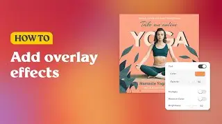 How to Add Color Overlay Effects to Your Designs