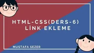 HTML & CSS ÖĞRENİYORUM ● DERS 6 ● 2014 -- Link verme (a href / a name) Özellikleri Geniş Özet ||HD||