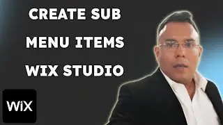 How To Create Sub Menu Items in Wix Studio  { 2025 edition }