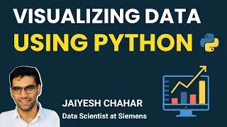 Visualizing Data using Python 
