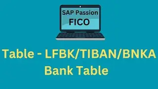 Bank Table | LFBK | TIBAN | BNKA | SAP FICO