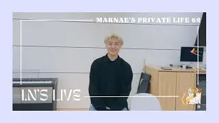 [I.N Live] 220606 Maknae's Private Life 62: Singing Live