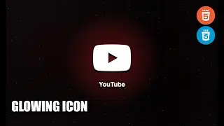Glowing Icon CSS Tutorial | How to make Glowing Effect in CSS?
