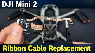 DJI Mini 2 Ribbon Cable Replacement Guide: The Ultimate Step-by-Step Tutorial