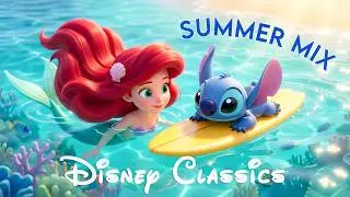 🐳 Disney Summer Mix 🌴 Disney OST Philharmonic Orchestr & Classic Songs for Studying & Working
