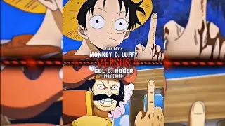Luffy vs Roger