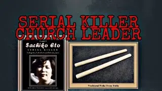 SACHIKO ETO: EXECUTED FOR MURDER OF HER 6 FOLLOWERS BY BEATING THEM TO DEATH WITH DRUM STICKS.