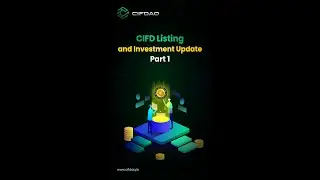 CIFD Listing and Investment Update