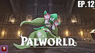 Most Non Aggressive Pal-The Palworld Experience Ep.12