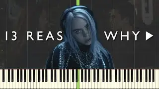 Lovely - Billie Eilish & Khalid - 13 Reasons Why [Piano Tutorial] (Synthesia)