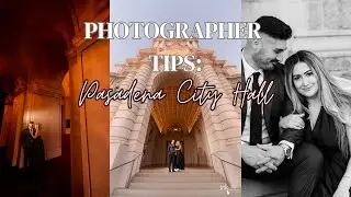 Pasadena City Hall Engagement Session - Photographer Tips