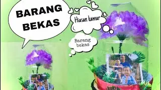 MENGHIAS KAMAR DENGAN BARANG BEKAS