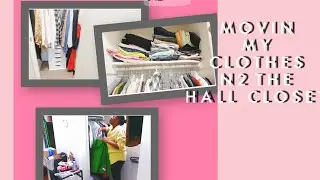 MAKING CHANGES AROUND HERE-CONVERTING  HALL CLOSET INTO MY PRIMARY CLOTHES CLOSET RM CLOSET STORAGE