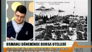 Bursa'da Zaman-Osmanlı Dönemi Bursa Otelleri