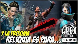 La próxima reliquia de la temporada 18 podría sorprendernos... | Apex Legends ARSENAL