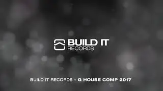 Build It Records   G House Compilation Preview Mix